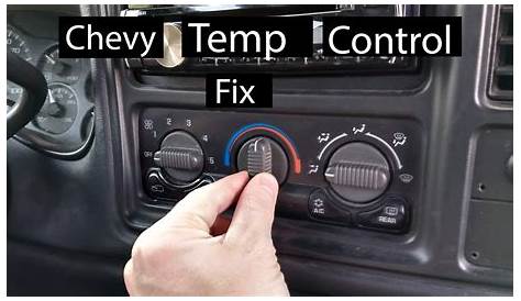 Silverado Temp Control Fix. - YouTube