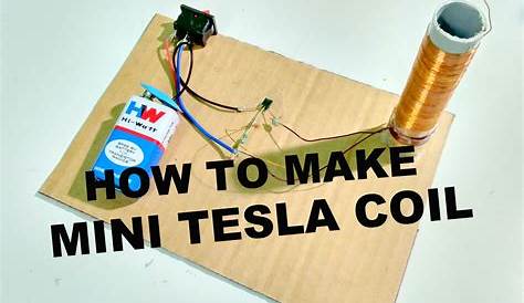 how to make a small tesla coil