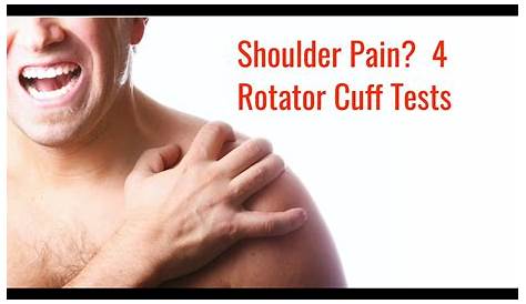 Shoulder Pain: 4 Rotator Cuff Tests - YouTube