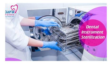 Dental Instrument/Equipment Cleaning& Sterilization Process
