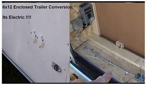 6x12 Enclosed Trailer Conversion Electrical power - YouTube