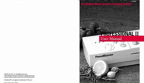 TILIA FOODSAVER PROFESSIONAL II USER MANUAL Pdf Download | ManualsLib
