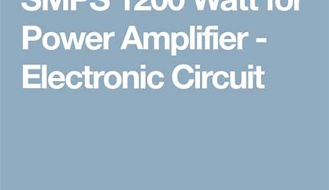 [Download 39+] 2000w 1200w Power Amplifier Circuit Diagram