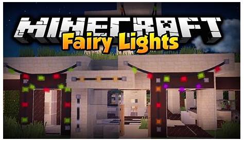 fairy lights mod minecraft