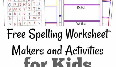 Free Spelling Worksheet Makers and Activities