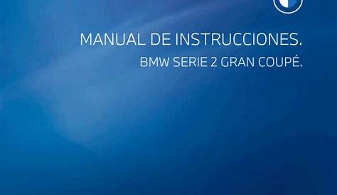 2024 BMW 2 Series Gran Coupe Manual del propietario PDF (424 Pages)