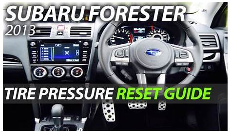 Subaru Forester: How to Reset the Tire Pressure System - TamAutoRumors.com