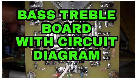 Bass treble circuit diagram and board - YouTube