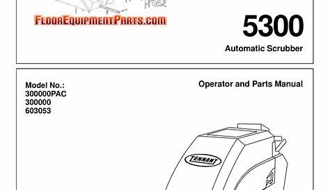 TENNANT 5300 OPERATOR AND PARTS MANUAL Pdf Download | ManualsLib