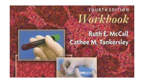 Phlebotomy Essentials by Ruth E. McCall, Cathee M. Tankersley - Reviews