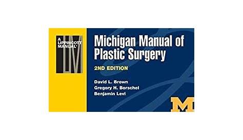 michigan manual of plastic surgery