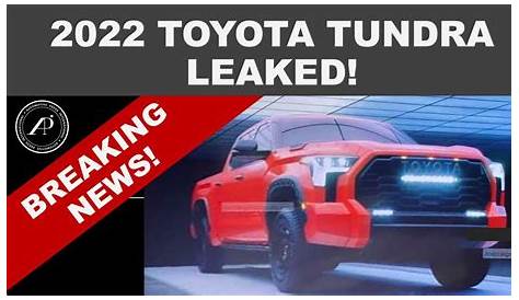 BREAKING NEWS! 2022 TOYOTA TUNDRA LEAKED! ACTUAL PHOTO SHOWN FOR THE