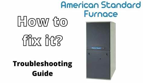American Standard Furnace Manual Pdf