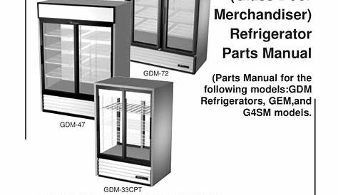 Download free pdf for True GDM-10 Refrigerator manual