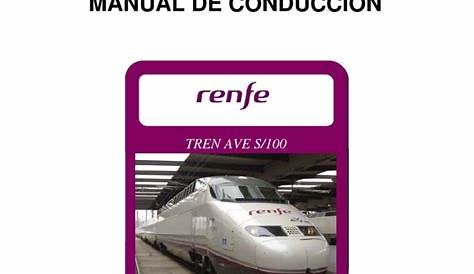 Manual de Conduccion Del Tren S-100. 06-01