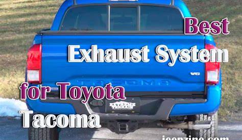 Best Exhaust System for Toyota Tacoma: Review and Comparison Chart