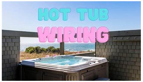 hard wiring a hot tub