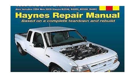 Ford Ranger Automotive Repair Manual: 1993-11 by Editors of Haynes