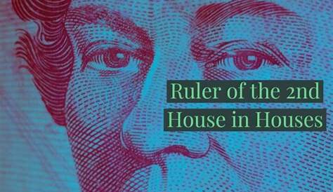 Ruler of the 2nd House in Houses Astrology – AstroFix