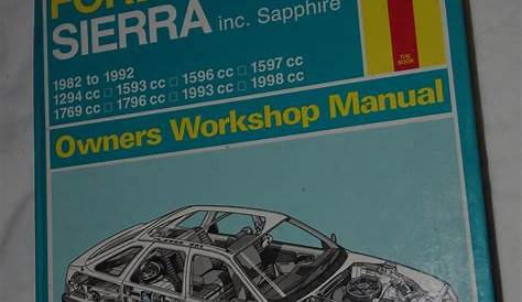 Ford Sierra (inc sapphire) Haynes Manual 4 Cylinder Models Pinto DOHC