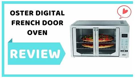 Oster Digital French Door Oven Review ( Oster TSSTTVFDDG ) - YouTube