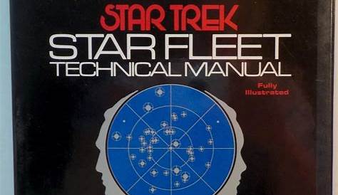 Star Trek Star Fleet Technical Manual by Franz Joseph First Edition