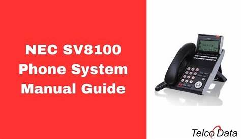 NEC SV8100 Phone System Manual - Download User Guide 2023