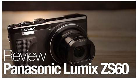 Panasonic Lumix ZS60 Camera Review - YouTube