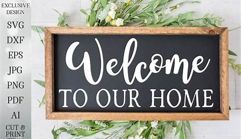 welcome home printable sign