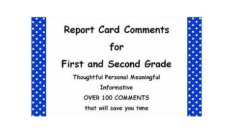 Report Card Comments for First and Second Grade | Report card comments