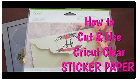 CRICUT CLEAR STICKER PAPER | BEST CUT STTING TO USE | HOW I USE IT