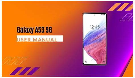 Samsung Galaxy A53 5G (S536DL) User Manual - PhoneCurious