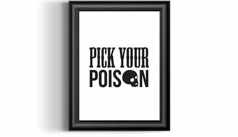 Pick Your Poison Printable Art by NMdesignsstore on Etsy | Printable