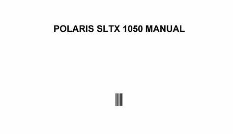 Polaris sltx 1050 manual by balanc3r04 - Issuu