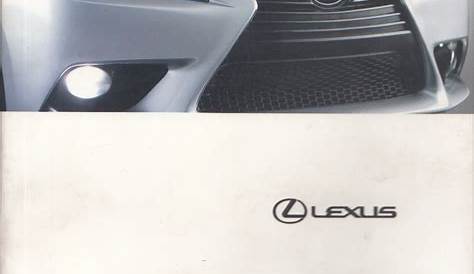 2014 Lexus IS 350 / IS 250 Sedan Owner's Manual Original
