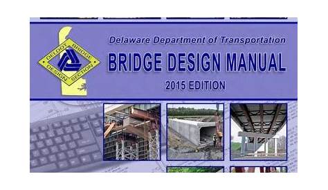 DelDOT Bridge Design Training and Manual – NTM Engineering, Inc.