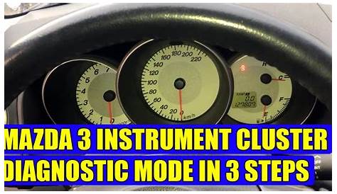 How to acces hidden menu instrument cluster diagnostic mode on Mazda 3