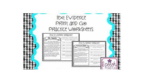 Text Evidence Print and Go Worksheets! | Text evidence, Speech and