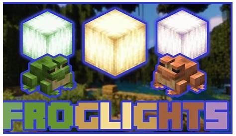 what do froglights do in minecraft