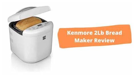 Kenmore 2lb Bread Maker Review - Basic Bread Machine for Baking - Best