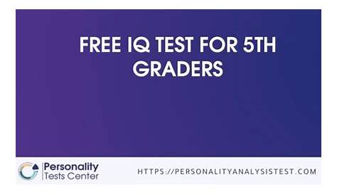 IQ Test For 5th Graders - [Guide]