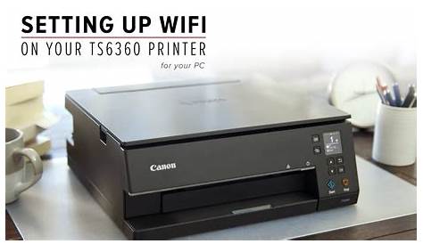 How to connect your Canon PIXMA Home TS6360 or TS6365 to your Windows