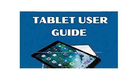 Amazon Fire HD 10 Tablet User Guide : A Step by Step Manual to Master