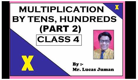 Multiplication by Tens , Hundreds ( part 2 ) - YouTube