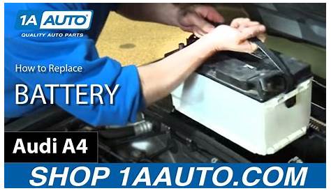 2004 Audi A4 Battery Replacement