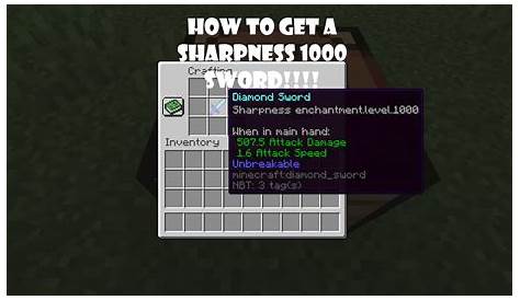 How to enchant a sword with sharpness 1000