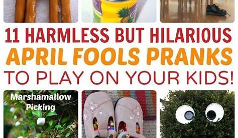 11 Harmless But Funny Pranks to Play on Your Kids this April Fools Day