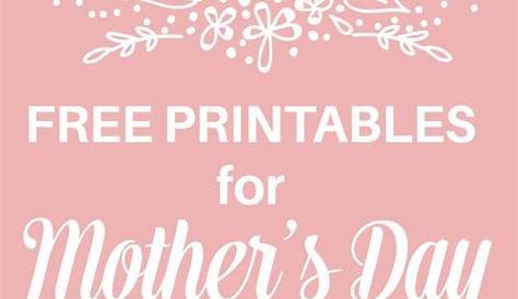 Free Mother’s Day Printables – A Collection from BitsyCreations