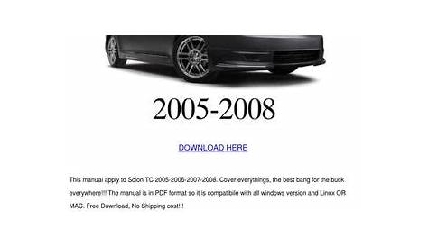 Scion Tc 2005 2008 Service Repair Manual Down by CelinaBohn - Issuu