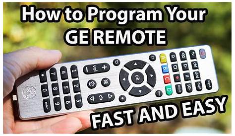 Programming Your GE Universal Remote Control to ANY Device - YouTube